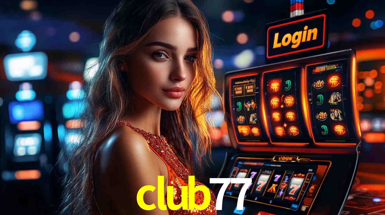 club77: A Experiência de Casino com Jogos de Mesa ao Vivo