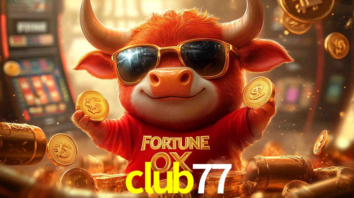 Desvendando o Mundo dos Jogos Virtuais na club77